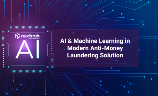 & Machine Learning in Modern Anti-Money Laundering Solution