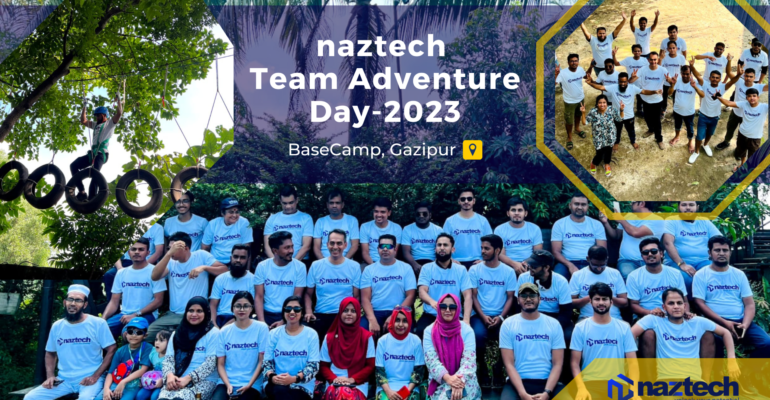 naztech Team Adventures 2023: A Day of Challenges and Camaraderie