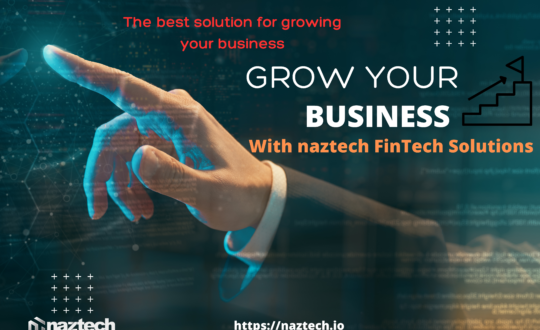 Unlock Your Business Opportunities with naztech Fintech Solutions, Serving Across Industries